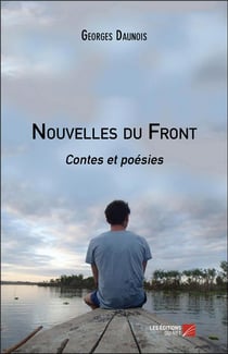 Nouvelles du front - contes et poésies