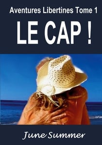 Aventures libertines, le Cap !