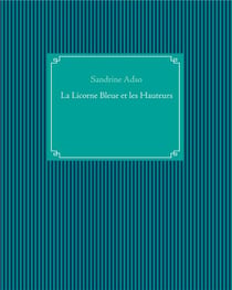 La licorne bleue et les hauteurs