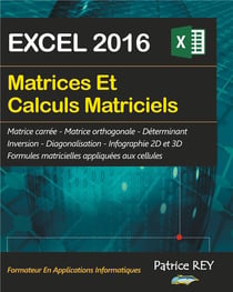 Matrices et calculs matriciels avec excel 2016