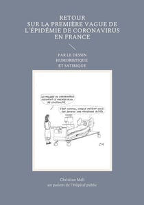 Retour sur la première vague de l'épidemie de coronavirus en france