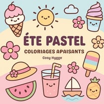 Été pastel : Coloriages apaisants