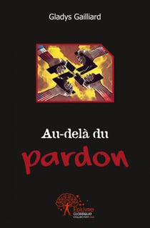 Au dela du pardon