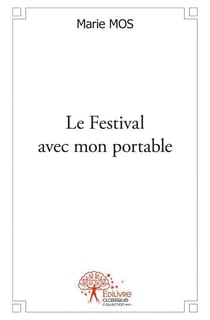 Le festival avec mon portable