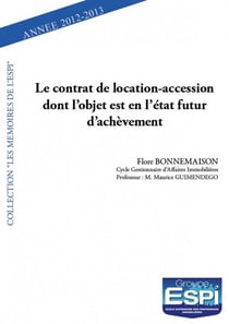 Le contrat de location-accession dont l'objet est en l'état futur d'achèvement