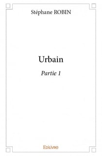 Urbain t.1