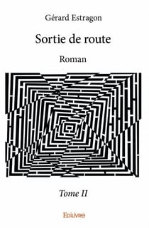 Sortie de route ? t.2