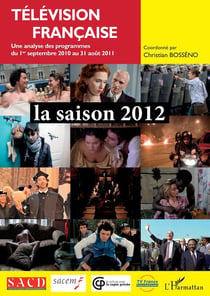Télévision francaise la saison 2012