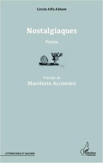 Nostalgiaques - manifeste accomien