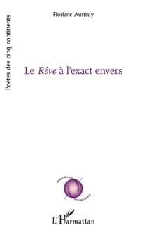Le rêve à l'exact envers