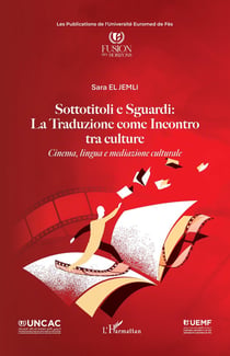 Sottotitoli e Sguardi: La Traduzione come Incontro tra culture : Cinema, lingua e mediazione culturale