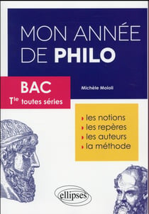 Mon annee de philo  bac  terminales toutes series