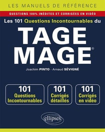 Les 101 questions incontournables du TAGE MAGE