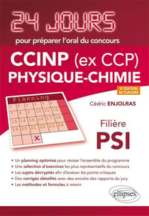 24 jours : physique-chimie - CCINP (ex CCP) - filière PSI (2e édition)