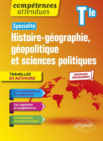 Compétences attendues : spécialité histoire-géographie, géopolitique et sciences politiques - terminale - nouveaux programme