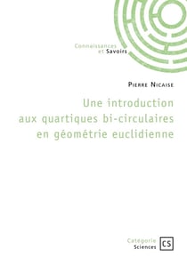 Une introduction aux quartiques bi-circulaires en géométrie euclidienne