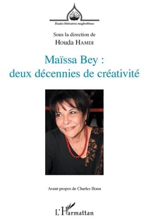 REVUE ETUDES LITTERAIRES MAGHREBINES : Maïssa Bey : deux décennies de créativité