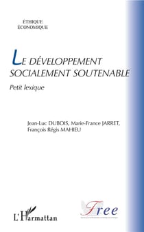 Le développement socialement soutenable - petit lexique