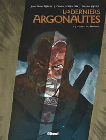 Les derniers argonautes Tome 3 : l'orbe du monde