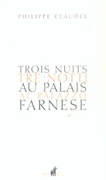 Trois nuits au palais farnese - tre nutti al palazzo farnese