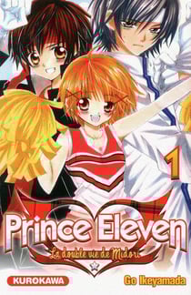 Prince Eleven Tome 1