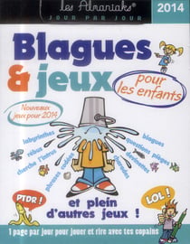 Blagues et jeux pour les enfants 2014