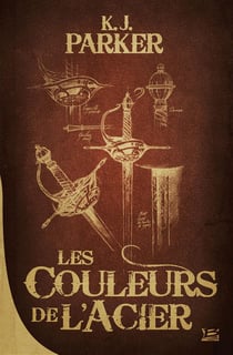 La trilogie loredan t.1 - les couleurs de l'acier