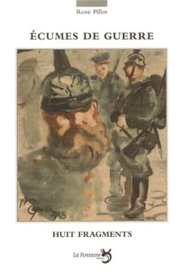 Écumes de guerre - huit fragments