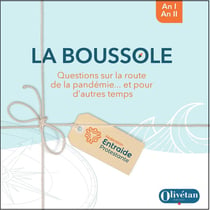 La boussole : Questions sur la route de la pandémie... et pour d'autres temps