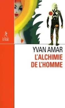 L'alchimie de l'homme