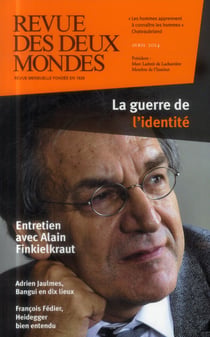 Revue des deux mondes : la guerre de l'identité