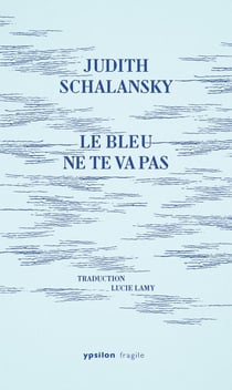 Le bleu ne te va pas