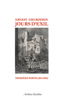 Jours d'exil - t.3 (1854-1855)