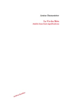 La vie des mots étudiée dans leurs significations