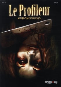 Le profileur - homonecrosis