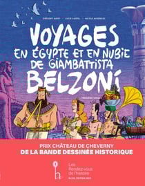 Voyages en Egypte et en Nubie de Giambattista Belzoni Tome 3 : troisième voyage