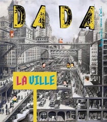 Revue Dada n.173 : la ville