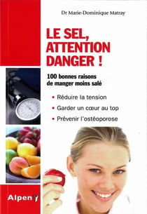 Le sel, attention danger !