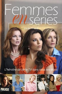 FEMMES EN SERIES