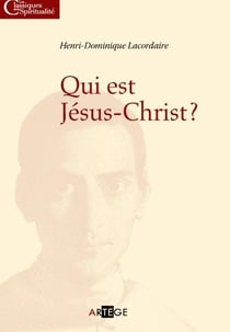 Qui est jésus-christ ?