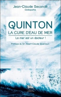 Quinton - la cure d'eau de mer - la mer est un docteur !
