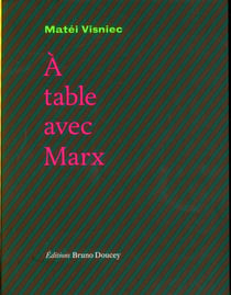 À table avec Marx