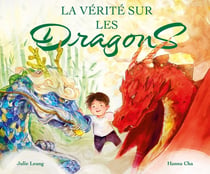 La Vérité sur les dragons