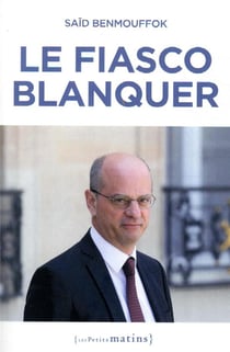 Le fiasco blanquer