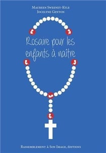 Rosaire pour les enfants à naître