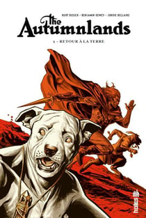 The Autumnlands Tome 2 : retour à la terre