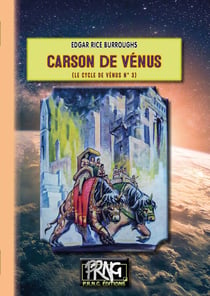 Le cycle de Vénus Tome 3 : Carson de Vénus