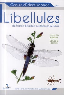 Cahier d'identification des libellules de france, belgique, luxembourg et suisse