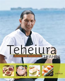 Teheiura - aventure culinaire
