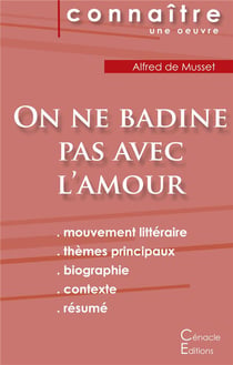 On ne badine pas avec l'amour, d'Alfred de Musset